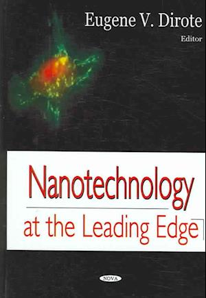 Nanotechnology at the Leading Edge