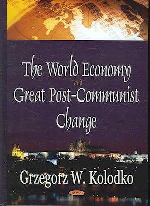 World Economy & Great Post-Communist Change