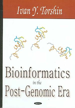 Bioinformatics in the Post-Genomic Era