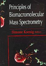 Principles of Biomacromolecular Mass Spectrometry