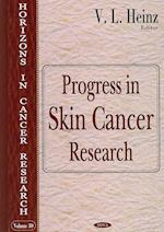 Progress in Skin Cancer Research