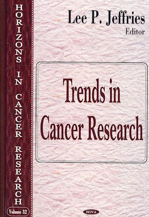 Trends in Cancer Research