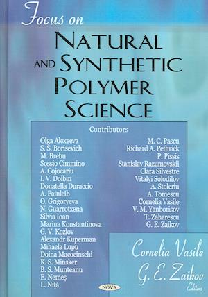 Focus on Natural & Synthetic Polymer Science