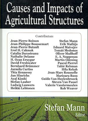 Causes & Impacts of Agricultural Structures