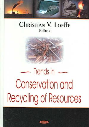 Trends in Conservation & Recycling Resources