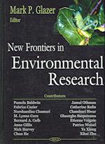 New Frontiers in Environmental Research