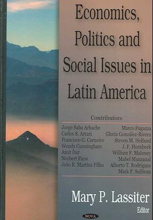 Economics, Politics & Social issues in Latin America