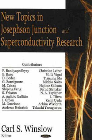 New Topics in Josephson Junction & Superconductivity Research