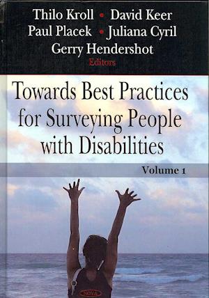 Towards Best Practices for Surveying People with Disabilities, Volume 1