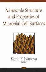 Nanoscale Structure & Properties of Microbial Cell Surfaces