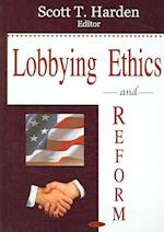 Lobbying Ethics & Reform