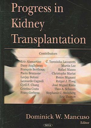 Progress in Kidney Transplantation