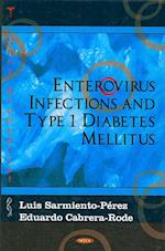 Enterovirus Infections & Type 1 Diabetes Mellitus