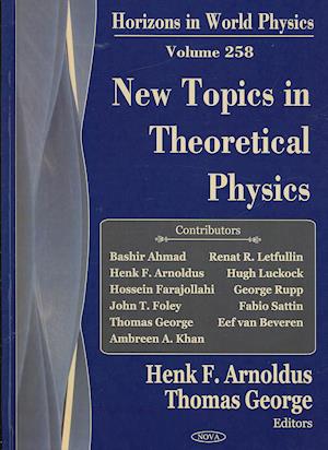 New Topics in Theoretical Physics