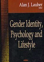 Gender Identity, Psychology & Lifestyle