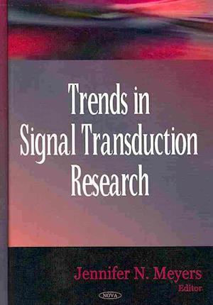 Trends in Signal Transduction Research