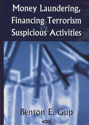 Money Laundering, Financing Terrorism & Suspicious Activities