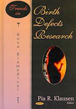 Trends in Birth Defects Research