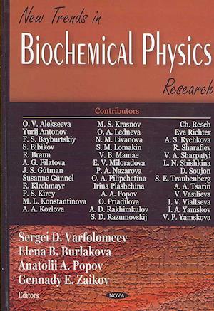 New Trends in Biochemical Physics Research