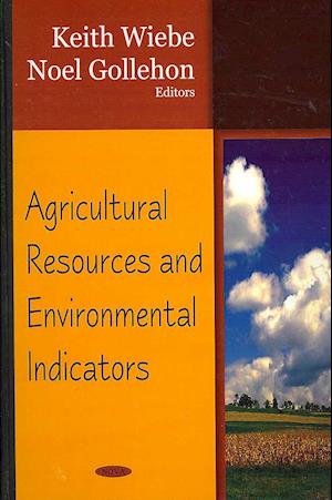 Agricultural Resources & Environmental Indicators