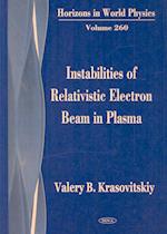 Instabilities of Relativistic Electron Beam in Plasma