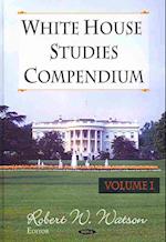 White House Studies Compendium, Volume 1