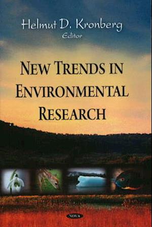 New Trends in Environmental Research