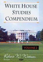 White House Studies Compendium, Volume 2