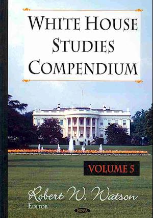 White House Studies Compendium