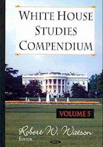 White House Studies Compendium