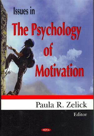 Issues in the Psychology of Motivation