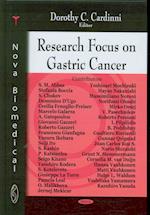 Research Focus on Gastric Cancer