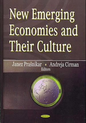 New Emerging Economies & Their Culture