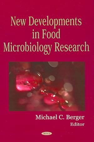 New Developments in Food Microbiology Research