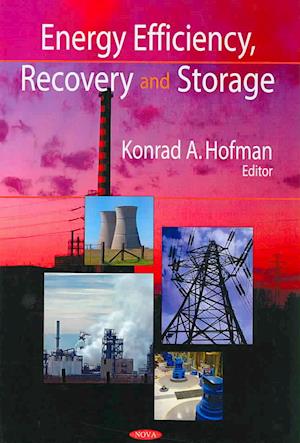 Energy Efficiency, Recovery & Storage