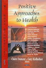 Positive Approaches to Health