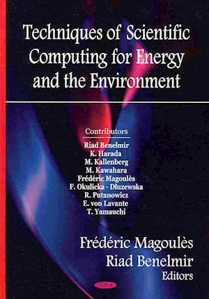 Techniques of Scientific Computing for the Energy & Environment