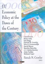 EU Economic Policy at the Dawn of the Century