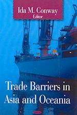 Trade Barriers in Asia & Oceania