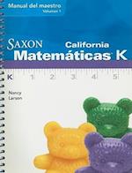 Saxon California Matematicas K, Volumen 1