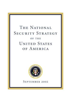 The National Security Strategy of the United States of