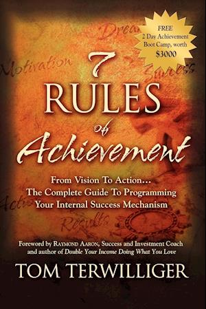 7 Rules of Achievement