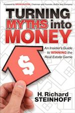 Turning Myths into Money