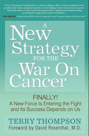 New Strategy For The War On Cancer