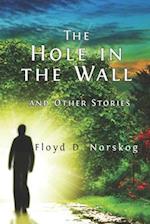 The Hole in the Wall and Other Stories 