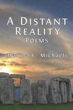 A Distant Reality: Poems 