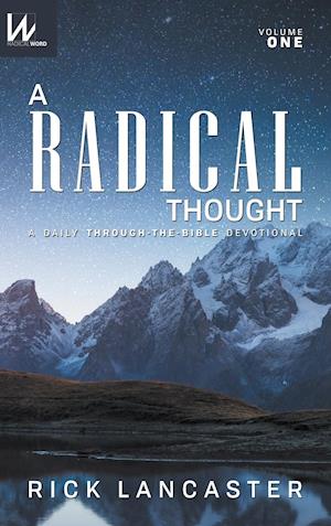 A Radical Thought - Volume One, Hard Cover Edition