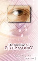 The Question of Freemasonry
