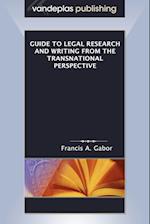 Guide to Legal Research and Writing from the Transnational Perspective