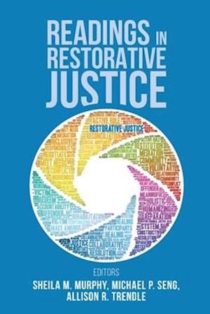 Readings in Restorative Justice